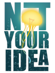 Not Your Idea