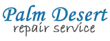 Palm Desert Repair Service