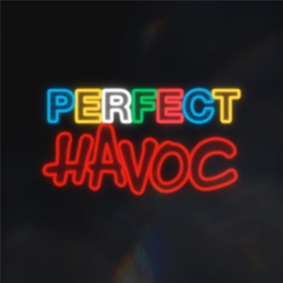 Perfect Havoc