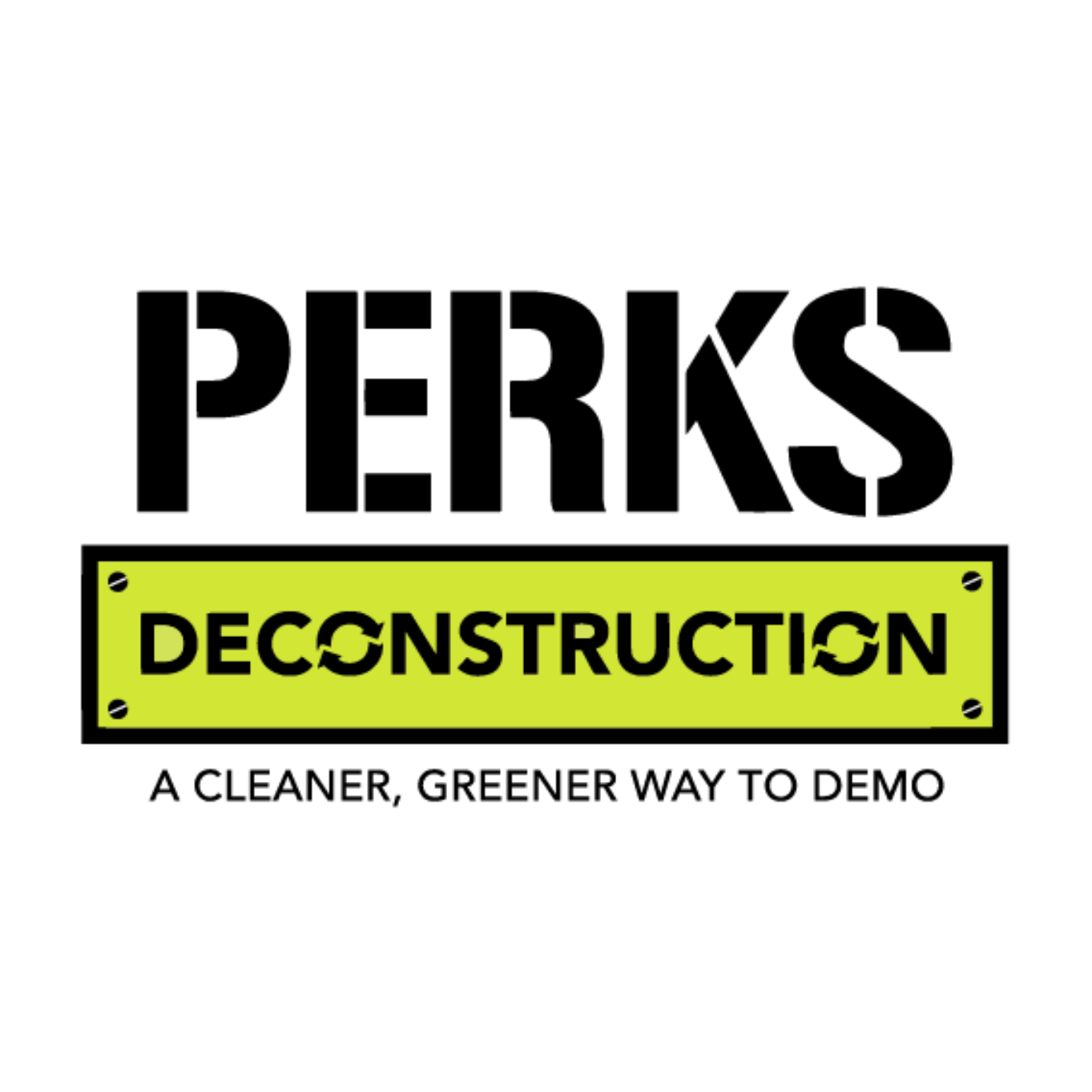 Perks Deconstruction: A Cleaner, Greener Way to Demo