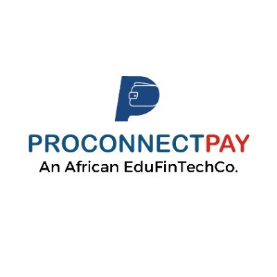 ProconnectPAY - An African EduFinTechCo.