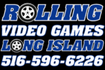 Rolling Video Games Long Island