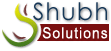 Shubh Solutions