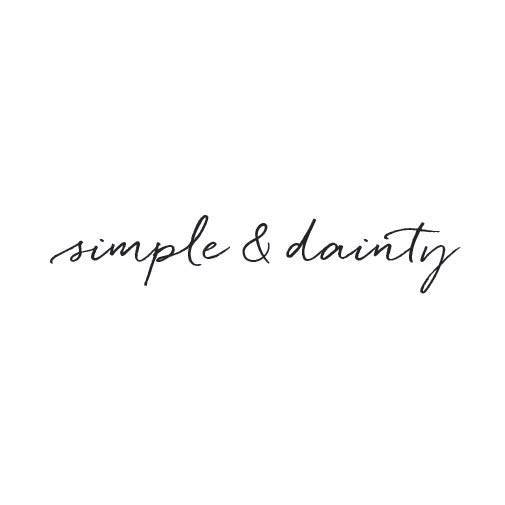 Simple & Dainty