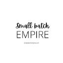 Small Batch Empire