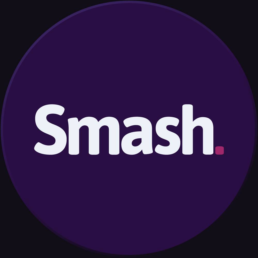 Smash.