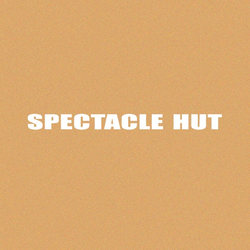 Spectacle Hut