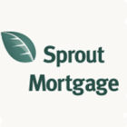 Sprout Mortgage