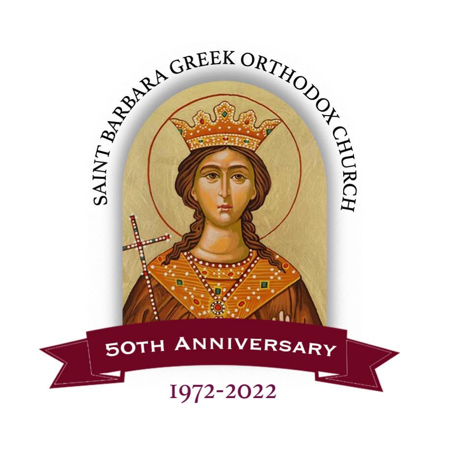 ST. BARBARA GREEK ORTHODOX ST. BARBARA GREEK ORTHODOX