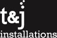 T&J Installations