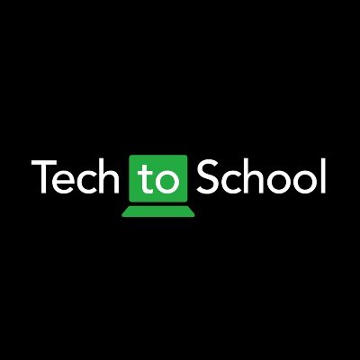 Tech to School