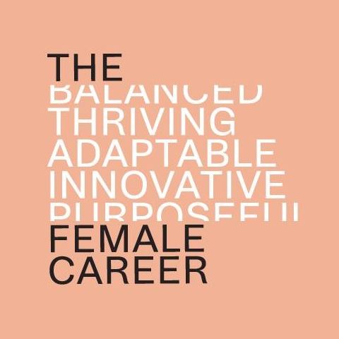 The Female Career The Female Career