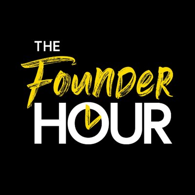 The Founder Hour