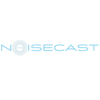 The Noisecast