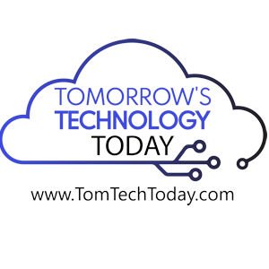 Tomorrow's Technology Today