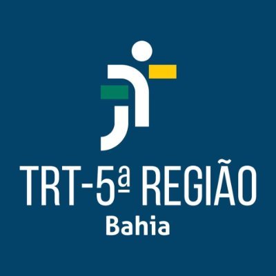 Tribunal Regional do Trabalho - 5a Região