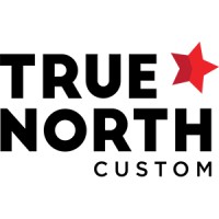 True North Custom