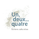 Un, Deux...Quatre. Editions Culturelles.