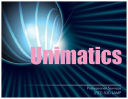 Unimatics