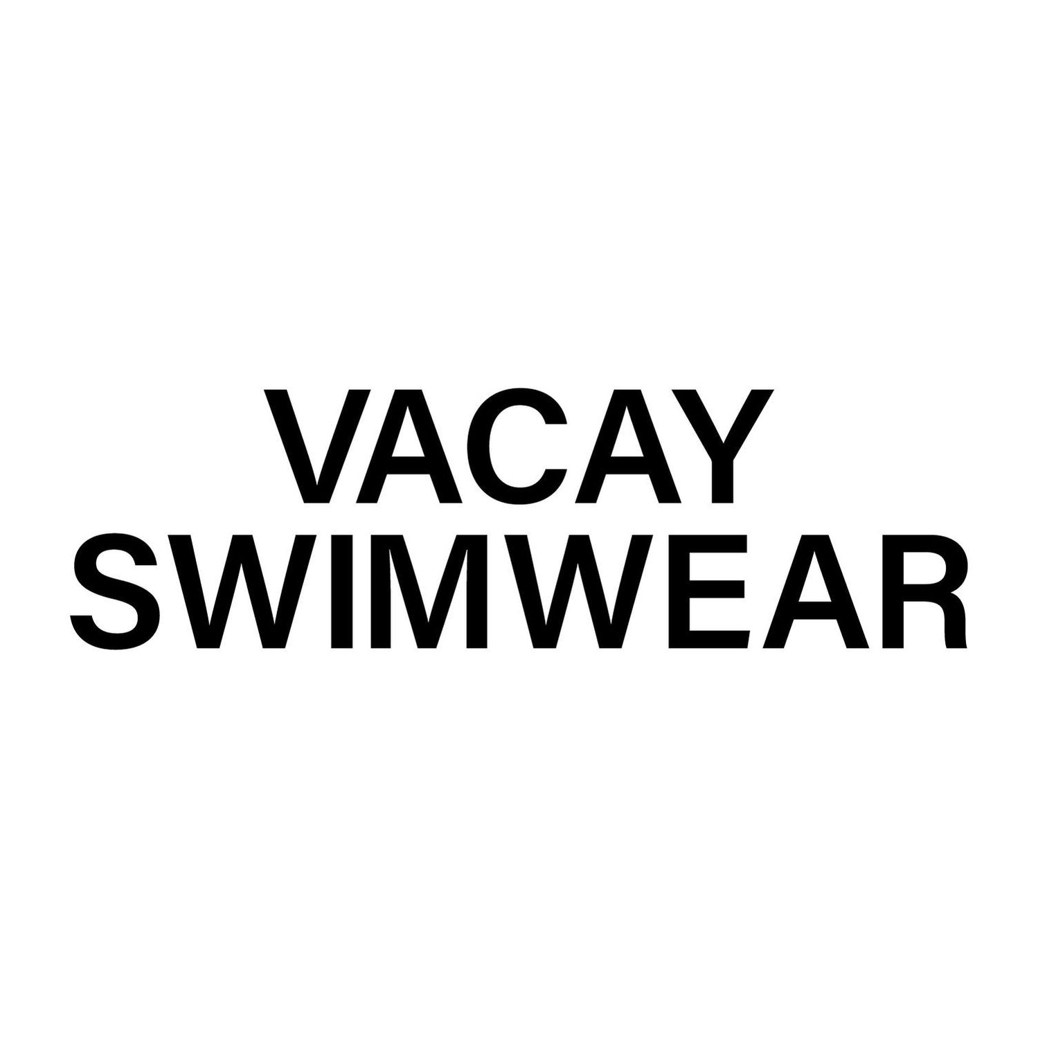 Vacay Swimwear