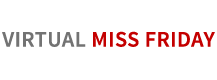 Virtual Miss Friday