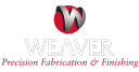 Weaver Fabrication