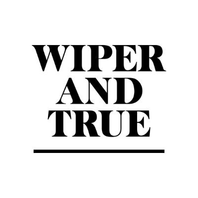 Wiper & True