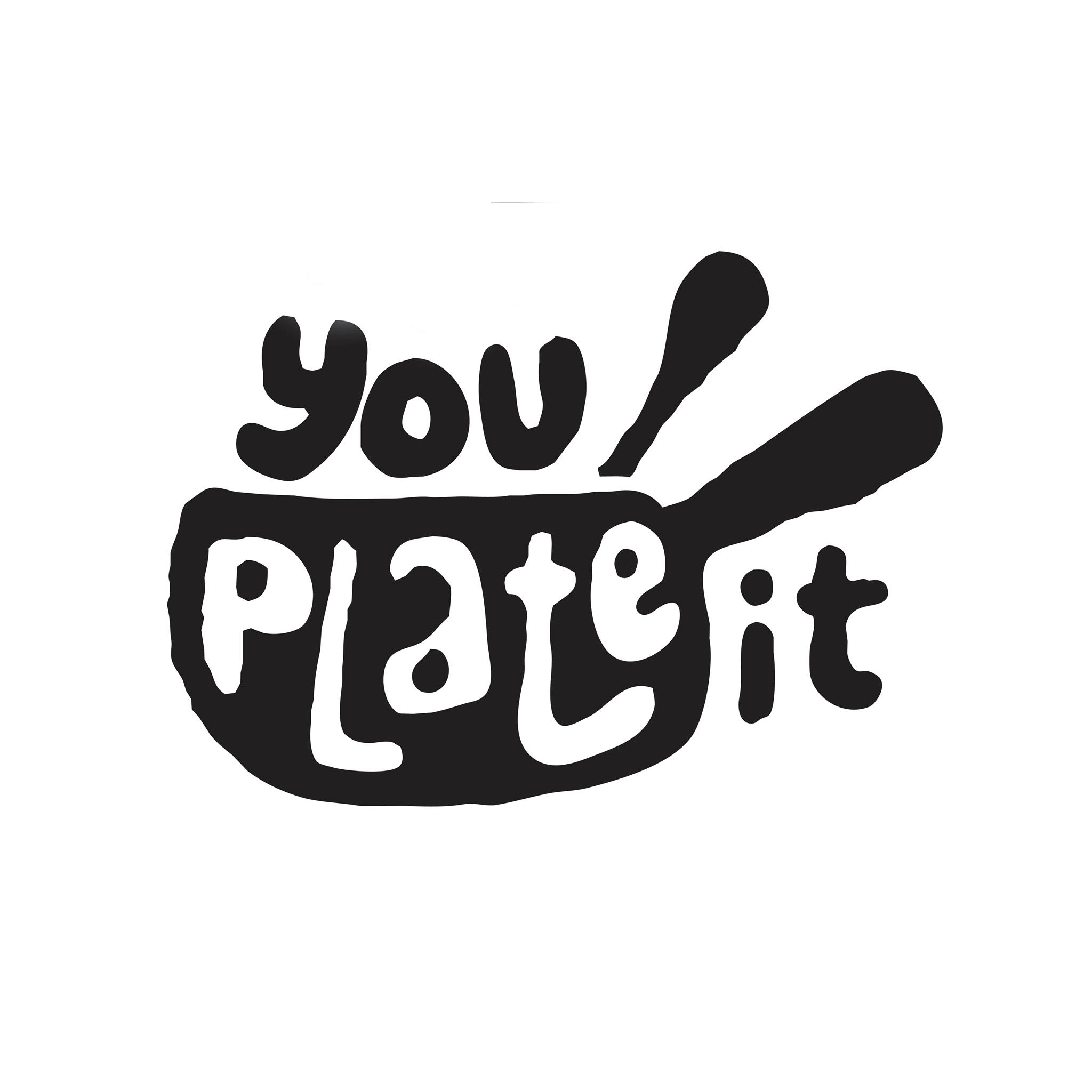 You Plate It